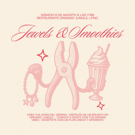 Jewels & Smoothies - 9.08